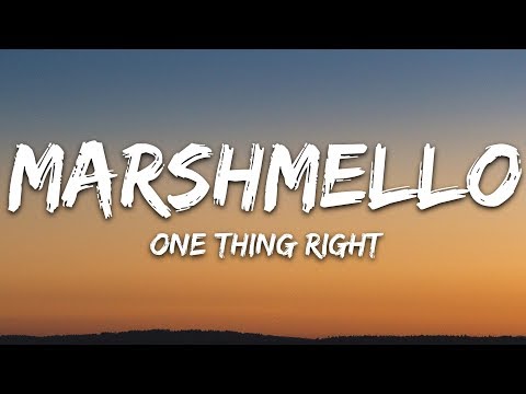 Marshmello & Kane Brown - One Thing Right (Lyrics)