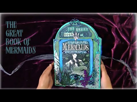 *The Great Book of Mermaids" - Scrapbooking_Album