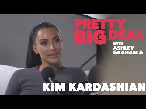 Pretty Big Deal with Ashley Graham | Kim Kardashian West