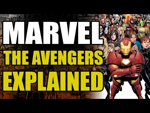 Marvel Comics: The Avengers Explained