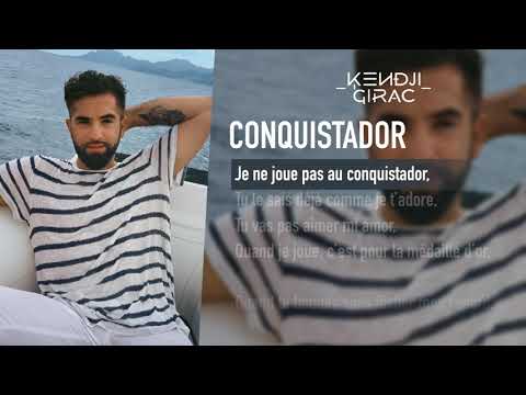 Kendji Girac - Conquistador (Lyrics Vidéo)