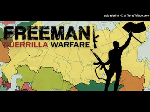 Freeman Guerrilla Warfare Theme