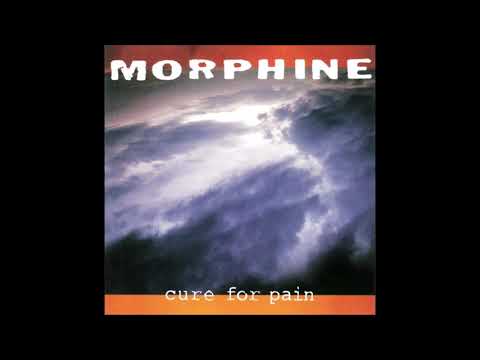 Morphine - Cure For Pain (full live album)