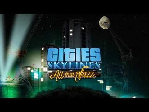 Cities Skylines | All That Jazz | Phrase It Differently - Cracks