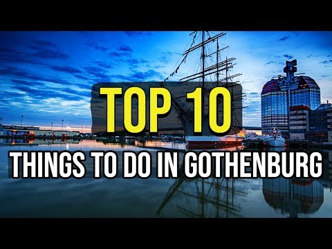 ✅ TOP 10: Things To Do In Gothenburg