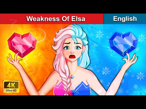 Weakness Of Elsa (Frozen Princess - Part 3) 👸 Fairy Tales For Teenagers 🌛 WOA Fairy Tales