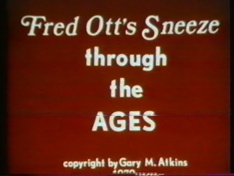 Fred Ott's Sneeze through the Ages