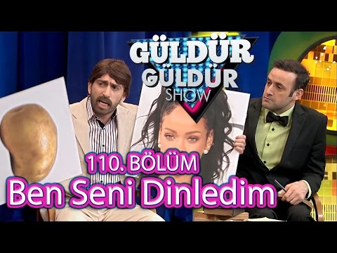 Güldür Güldür Show 110. Bölüm, Ben Seni Dinledim Programı