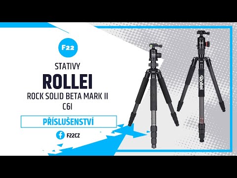 Stativy Rollei - Rock Solid BETA mark II a C6i