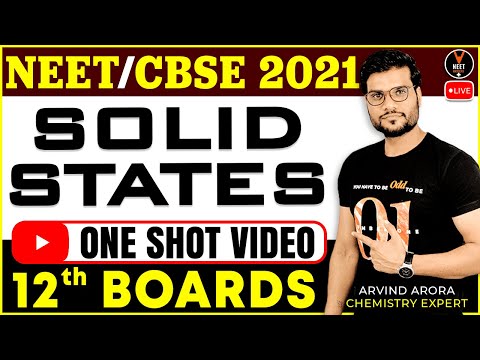 Solid State Class 12 Chemistry One Shot | Class 12 Board Exam 2021 Preparation | Arvind Sir