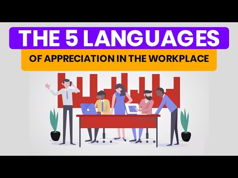 Gary Chapman & Paul White | The 5 Languages of Appreciation in the Workplace