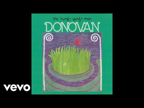 Donovan - Hurdy Gurdy Man (Audio)