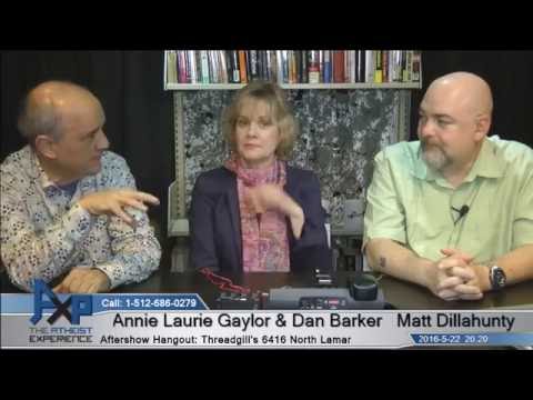 Atheist Experience 20.20 with Matt Dillahunty, Annie Laurie Gaylor, and Dan Barker