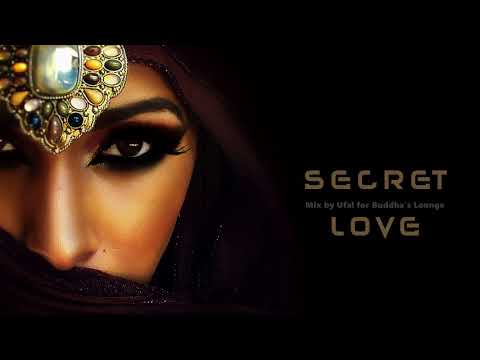 Secret Love | Buddha’s Lounge Music