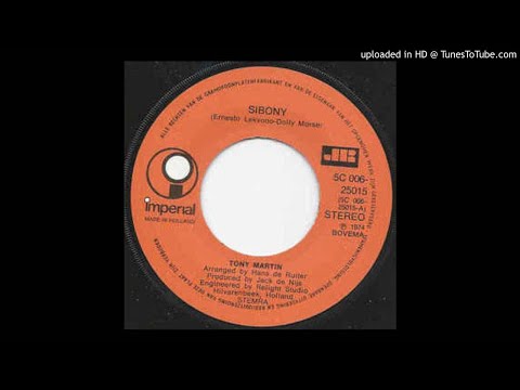 Tony Martin - Siboney(1974) 45 RPM