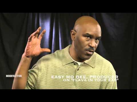 Easy Mo Bee On Making "Flava In Your Ear" [NODFACTOR.COM]