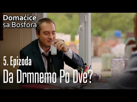 Da drmnemo po dve? - Domaćice sa Bosfora 5 Epizoda