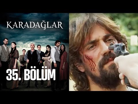 Karadağlar 35. Bölüm