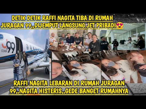 DETIK DETIK RAFFI NAGITA TIBA DI KERAJAAN JURAGAN99,KUSUS DIJEMPUT JET PRIBADI,,LUAS BANGET RUMAHNYA