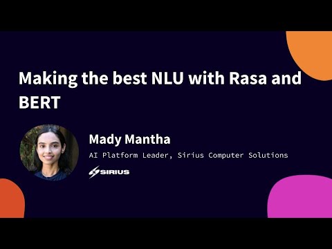 Making the best NLU with Rasa and BERT, Rasa Developer Summit 2019