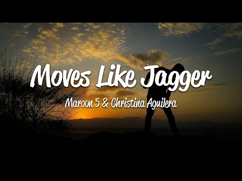 Maroon 5 - Moves Like Jagger (Lyrics) ft. Christina Aguilera