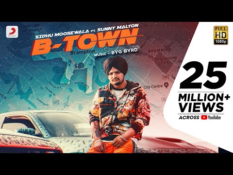 Sidhu Moose Wala - B Town | Byg Byrd | Sunny Malton | Punjabi Song 2019