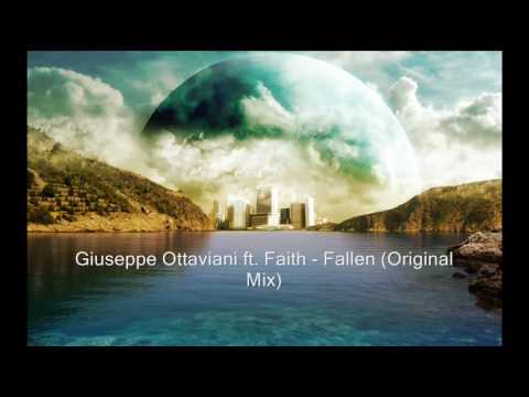 Giuseppe Ottaviani ft. Faith - Fallen (Original Mix) - 2009 - HQ AUDIO