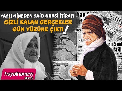 YAŞLI NİNEDEN SAİD NURSİ İTİRAFI - GİZLİ KALAN GERÇEKLER GÜN YÜZÜNE ÇIKTI!