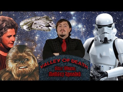 The Star Wars Holiday Special - Valley of Death Review