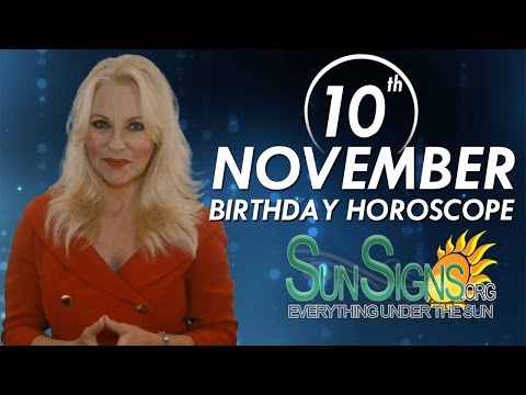 November 10th Zodiac Horoscope Birthday Personality - Scorpio - Part 1