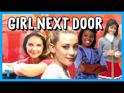 The Girl Next Door Trope, Explained