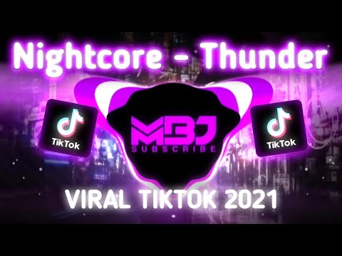 Nightcore Thunder - (Gabry Ponte,LUM!X,Prezioso) VIRAL TIKTOK 2021