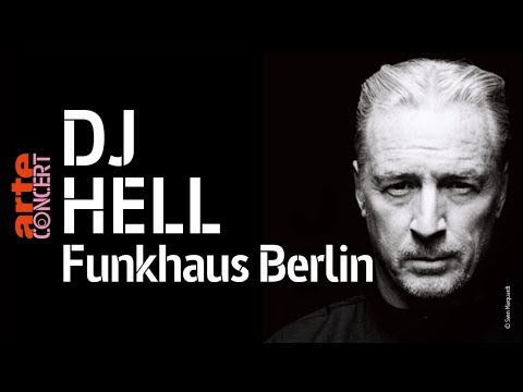 DJ Hell  @ Funkhaus Berlin (Full Set HiRes) – ARTE Concert