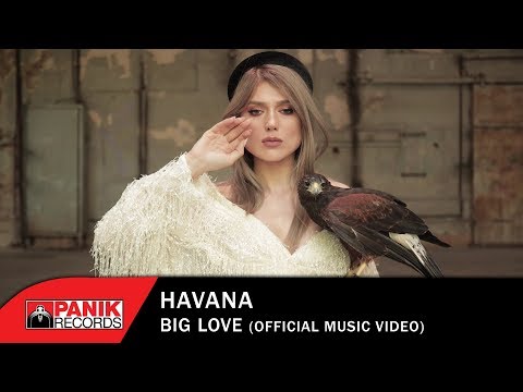 Havana feat Yaar & Kaiia - Big Love - Official Music Video