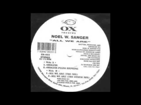 Noel Sanger - "All We Are" (1997)