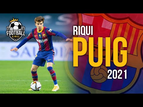 Riqui Puig - High-Level Skills, Assists & Goals | 2021 HD