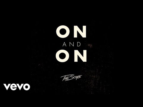 The Score - On And On (Audio)