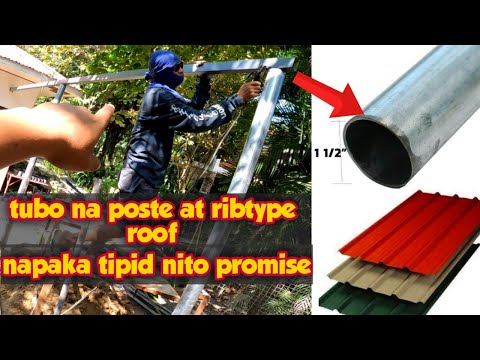 POSTE NA GAWA SA TUBO(GI PIPE)AT PAG GAWA NG BUBONG(RIBTYPE)|KAYELENS AMAZING CONSTRUCTION IDEAS