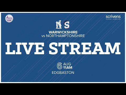 🔴 LIVE | Warwickshire vs Northamptonshire | Royal London Cup