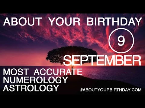 Born on September 9 | Birthday | #aboutyourbirthday | Sample | #birthdaygurutribemember