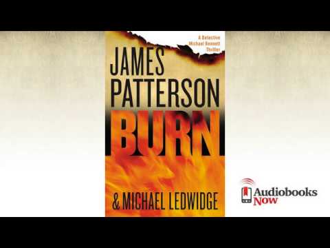 Burn (Book 7 in The Michael Bennett Series) Audiobook Excerpt