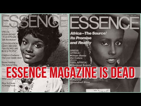 Essence Magazine Is Dead