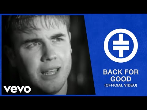 Take That - Back for Good (Official Video)