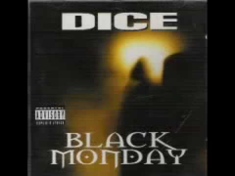 Dice - Rainy Dayz