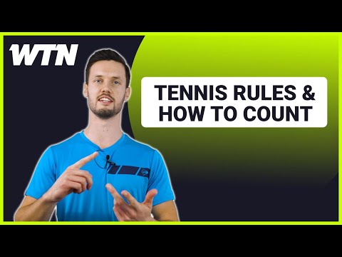 Tennis EXPLAINED - Tennis rules and how to count - WTN