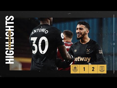 EXTENDED HIGHLIGHTS | BURNLEY 1-2 WEST HAM