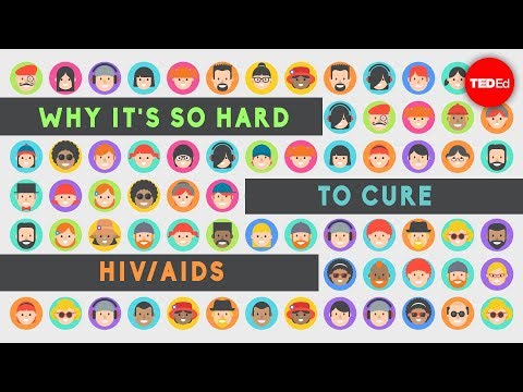 Why it’s so hard to cure HIV/AIDS - Janet Iwasa