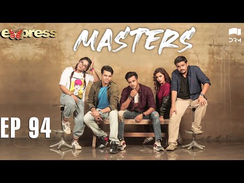 Pakistani Drama | Masters - Episode 94 | IAA1O | Express TV