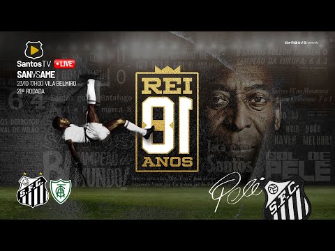 🔴 AO VIVO: SANTOS x AMÉRICA-MG | BRASILEIRÃO (23/10/21) #VidaLongaAoRei