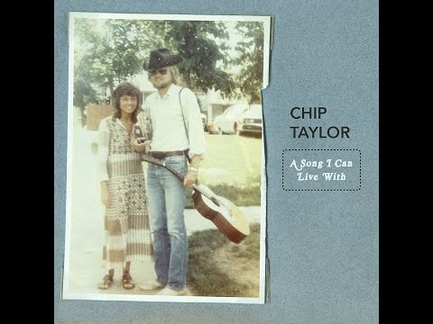 Chip Taylor - A Song I Can Live With (Continental Record Services) [Full Album]